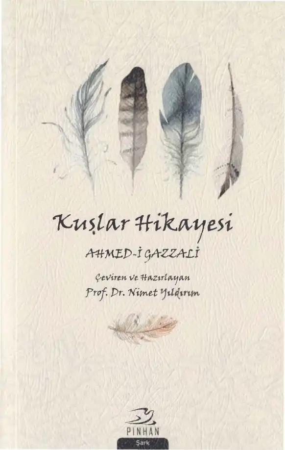 Kuşlar Hikayesi — Ahmed-i Gazzali