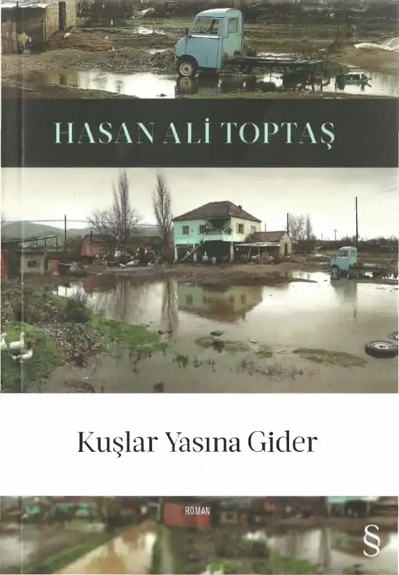 Kuşlar Yasına Gider — Hasan Ali Toptaş