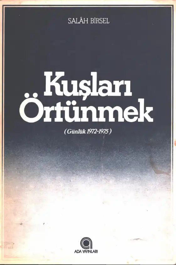 Kuşları Örtünmek — Salah Birsel