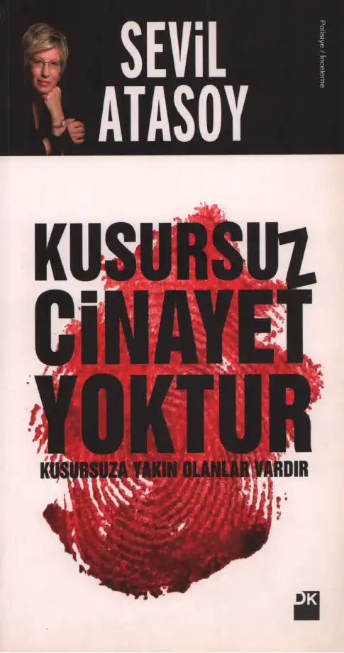 Kusursuz Cinayet Yoktur — Sevil Atasoy