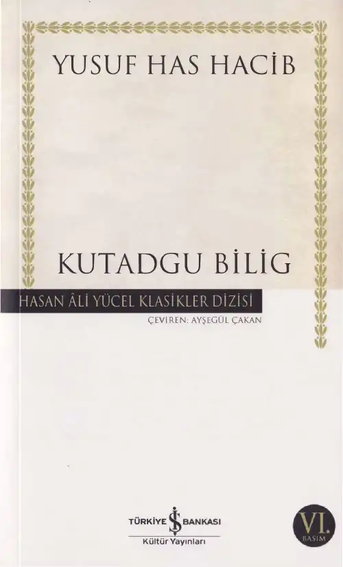 Kutadgu Bilig — Yusuf Has Hacib