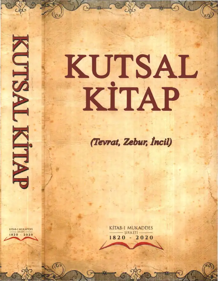 Kutsal Kitap: Eski ve Yeni Antlaşma (Tevrat, Zebur, İncil) — Bilinmiyor