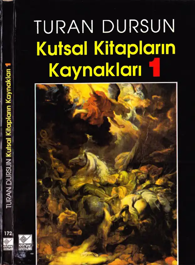 Kutsal Kitapların Kaynakları 1 — Turan Dursun