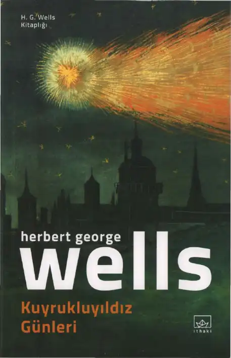 Kuyrukluyıldız Günleri — H. G. Wells