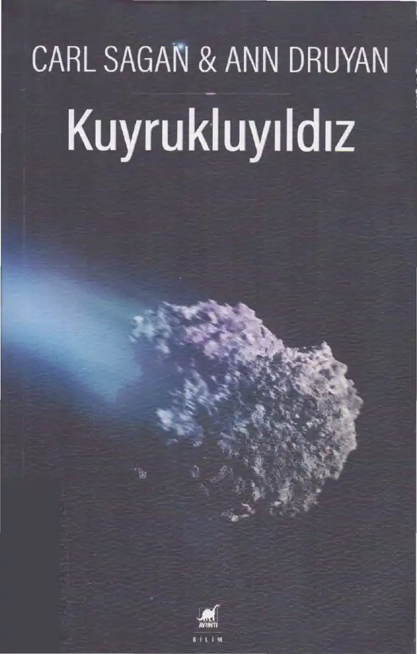 Kuyrukluyıldız — Carl Sagan, Ann Druyan