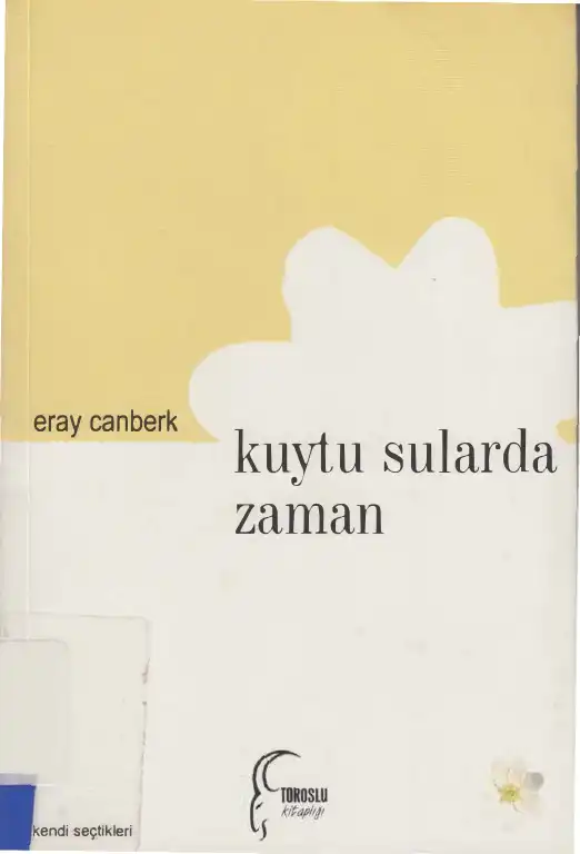 Kuytu Sularda Zaman — Eray Canberk
