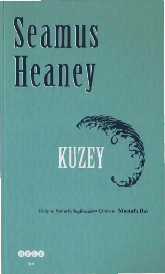 Kuzey — Seamus Heaney
