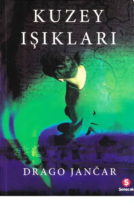 Kuzey Işıkları — Drago Jancar