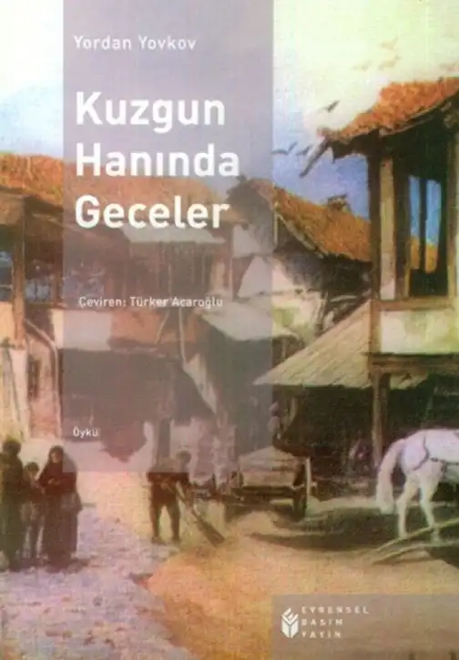 Kuzgun Hanında Geceler — Yordan Yovkov