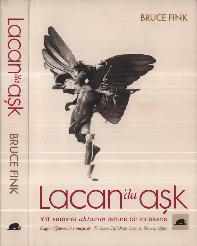 Lacan'da Aşk: VIII. Seminer Aktarım Üstüne Bir İnceleme — Bruce Fink