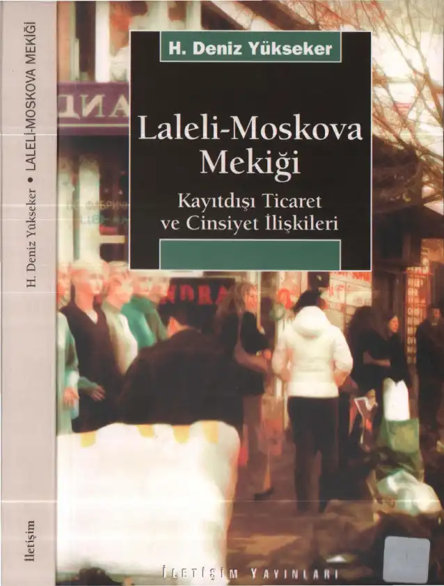 Laleli-Moskova Mekiği — H. Deniz Yükseker