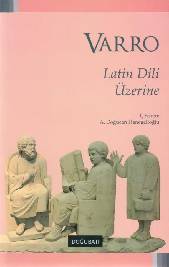 Latin Dili Üzerine — Marcus Terentius Varro