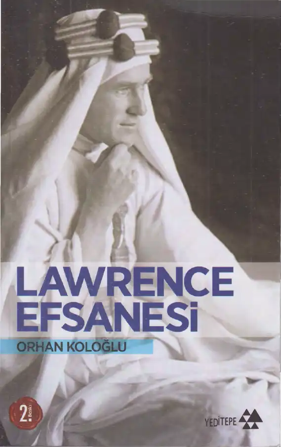 Lawrence Efsanesi — Orhan Koloğlu