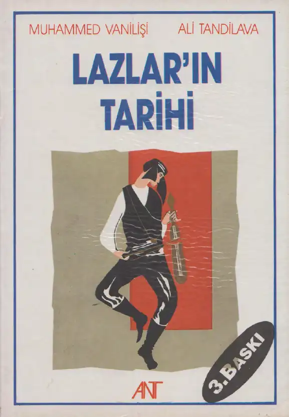 Lazların Tarihi — Ali Tandilava