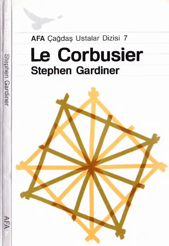Le Corbusier — Stephen Gardiner