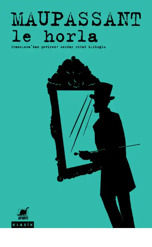 Le Horla — Guy de Maupassant