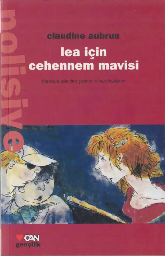 Lea İçin Cehennem Mavisi — Claudine Aubrun