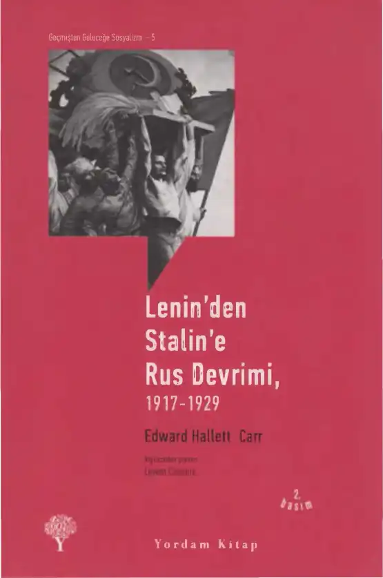 Lenin'den Stalin'e Rus Devrimi 1917-1929 — Edward Hallett Carr