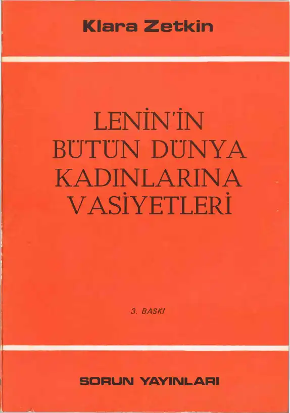 Lenin'in Bütün Dünya Kadınlarına Vasiyetleri — Klara Zetkin