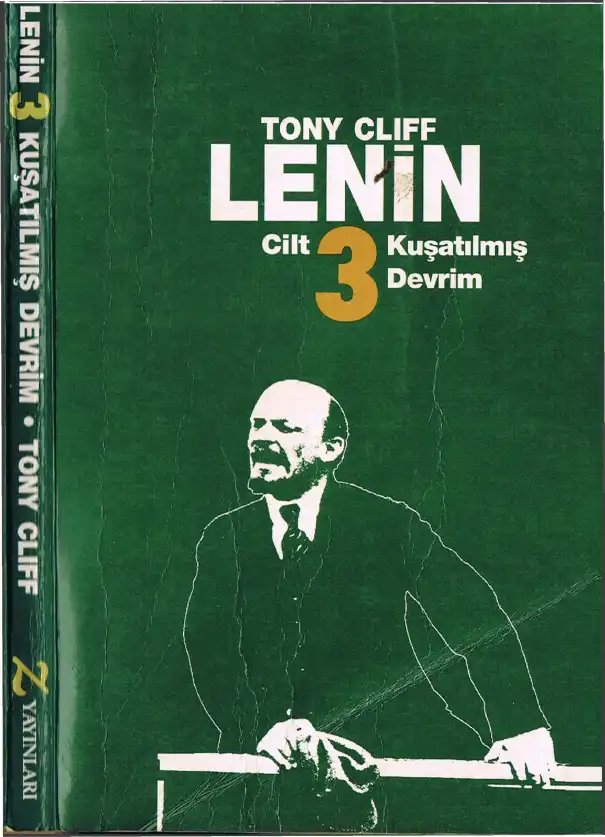 Lenin: Kuşatılmış Devrim — Tony Cliff, Chris Bambery