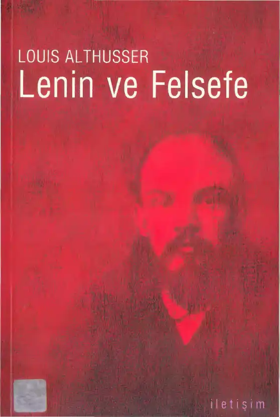 Lenin ve Felsefe — Louis Althusser, Etienne Balibar, Roger Establet, Pierre Macherey, Jacques Ranciere