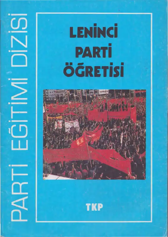 Leninci Parti Öğretisi — Bilinmiyor
