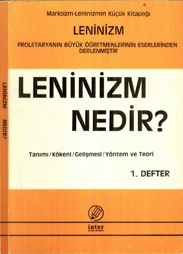 Leninizm Nedir? 1. Defter — İnter