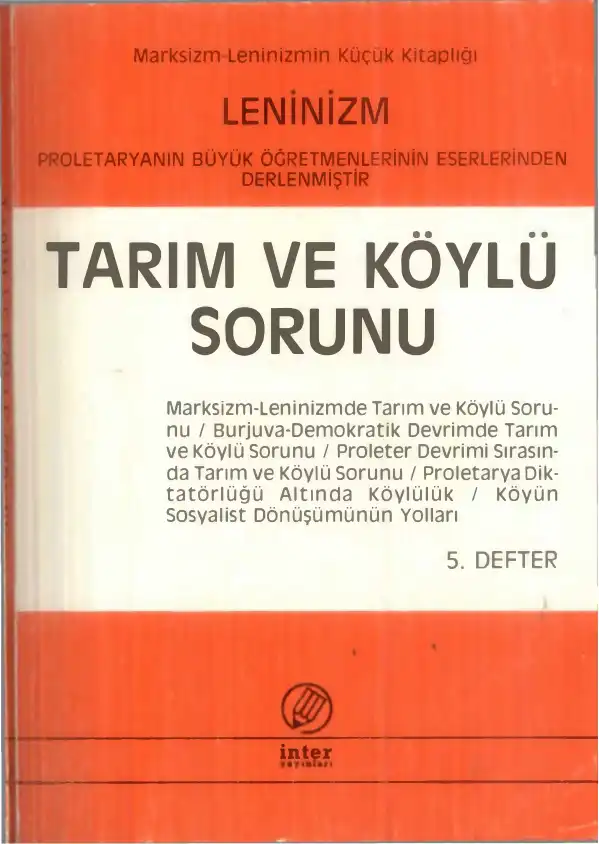 Leninizm Tarım ve Köylü Sorunu 5. Defter — İsmail Yarkın