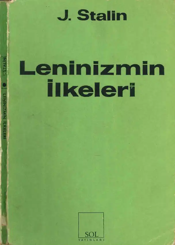Leninizmin İlkeleri — Josef Stalin