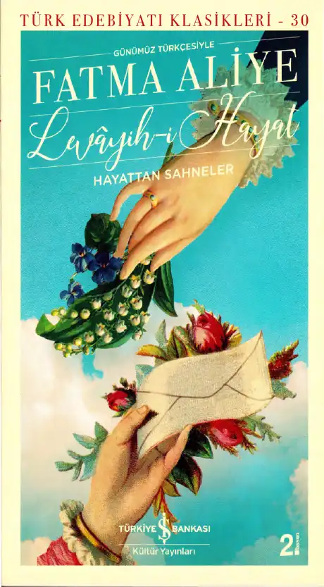 Levayih-i Hayat - Hayattan Sahneler — Fatma Aliye