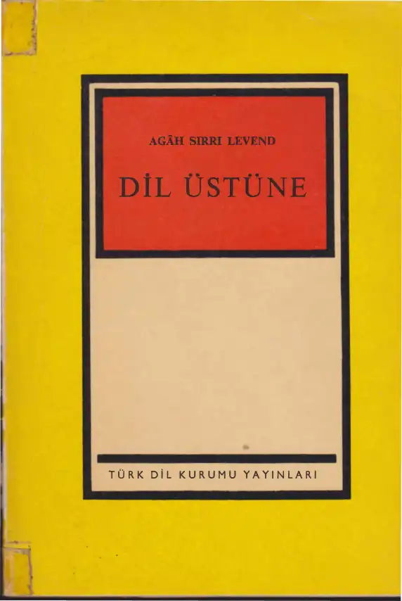 Levend Dil Üstüne — Agah Sırrı Levend