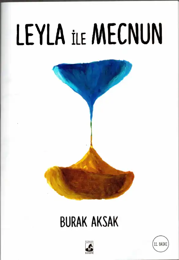Leyla İle Mecnun — Burak Aksak