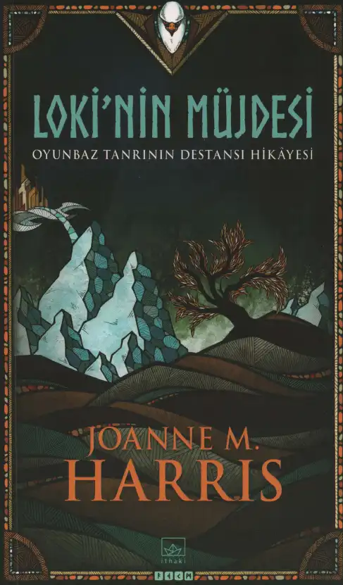 Loki'nin Müjdesi — Joanne M. Harris