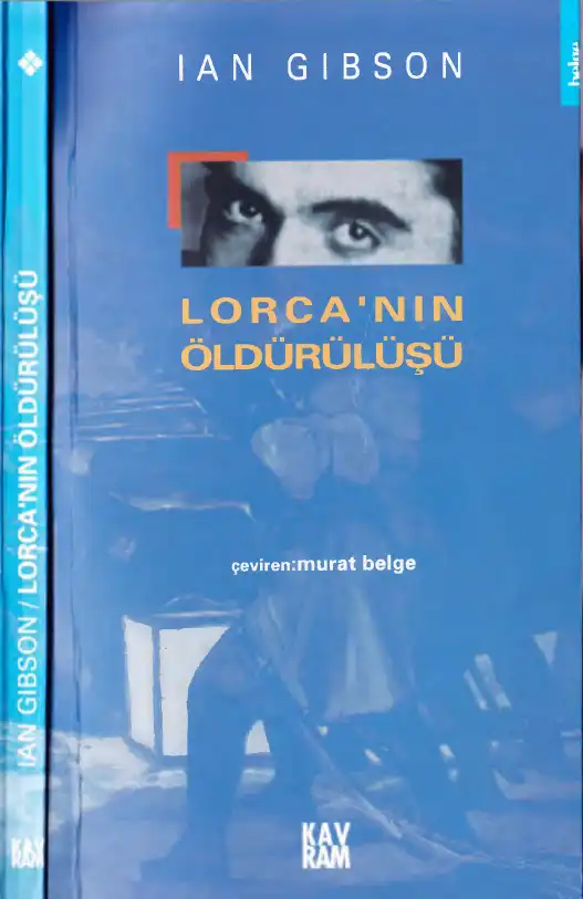 Lorca'nın Öldürülüşü — Ian Gibson