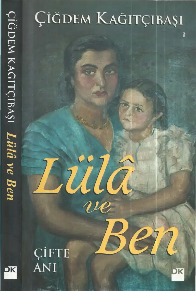 Lüla ve Ben — Çiğdem Kağıtçıbaşı