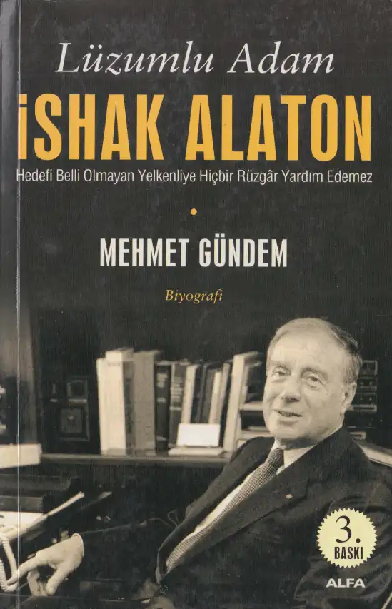Lüzumlu Adam — İshak Alaton