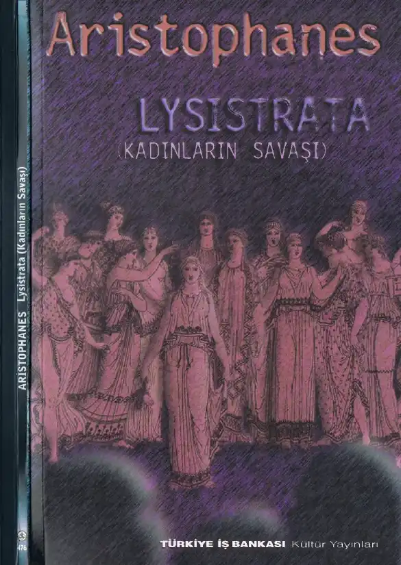 Lysistrata - Kadınların Savaşı — Aristophanes