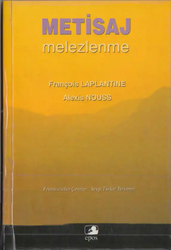 Métisaj (Melezleme) — François Laplantine, Alexis Nouss