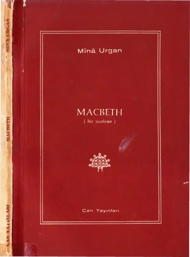 Macbeth Üzerine Bir İnceleme — Mina Urgan
