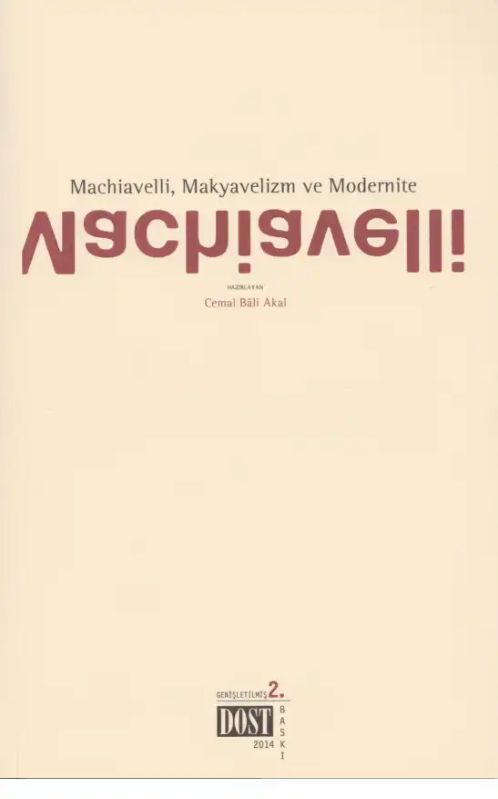 Machiavelli, Makyavelizm ve Modernite — Cemal Bali Akal