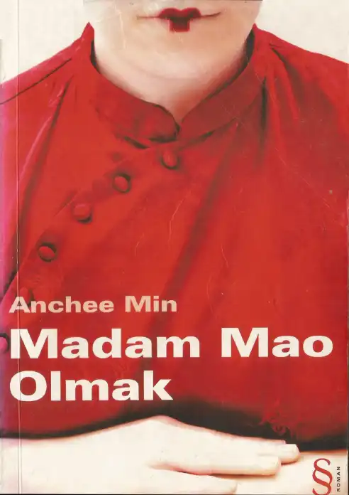 Madam Mao Olmak — Anchee Min