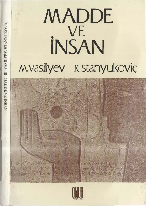 Madde ve İnsan — M. Vasilyev, K. Stanyukoviç