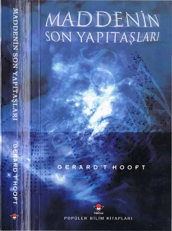 Maddenin Son Yapıtaşları — Gerard 't Hooft