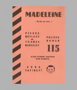 Madeleine — Pierre Boileau ve Thomas Narcejac