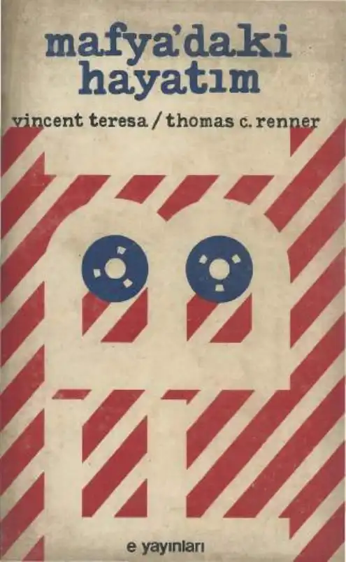 Mafyadaki Hayatım — Vincent Teresa, Thomas C. Renner