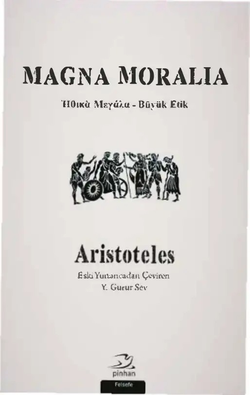 Magna Moralia: Büyük Etik — Aristoteles