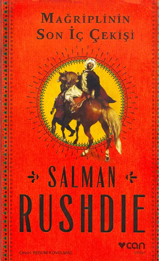 Mağriplinin Son İç Çekişi — Salman Rushdie