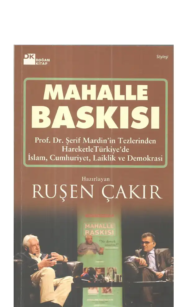 Mahalle Baskısı — Ruşen Çakır ve Fehmi Çalmuk