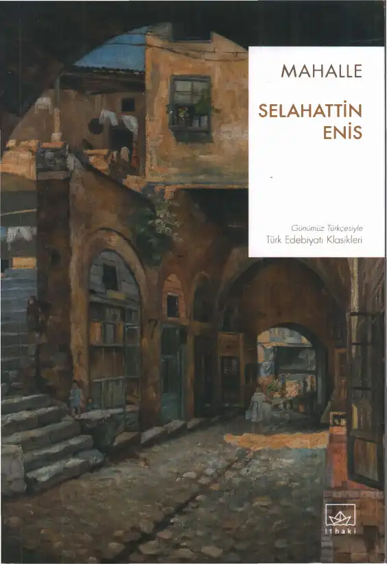 Mahalle — Selahattin Enis