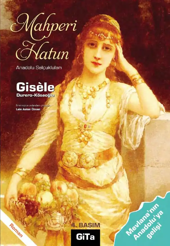 Mahperi Hatun: Anadolu Selçukluları Roman — Direra Gisela Köseoğlu